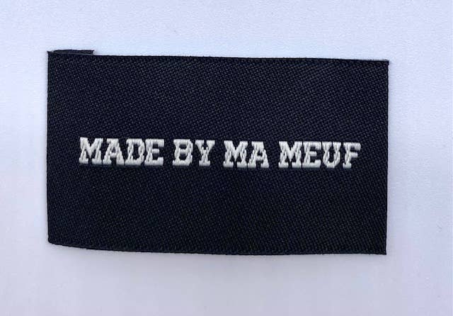 Étiquette Tissée à Coudre "MADE BY MA MEUF" noir et blanc